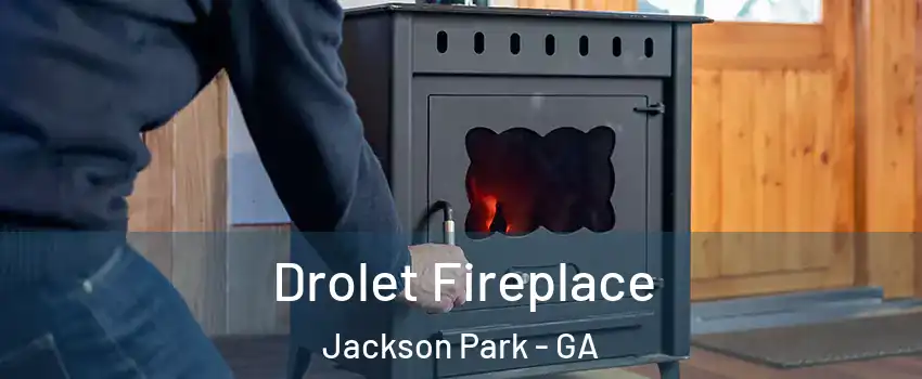 Drolet Fireplace Jackson Park - GA