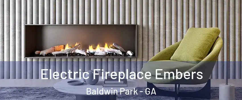 Electric Fireplace Embers Baldwin Park - GA
