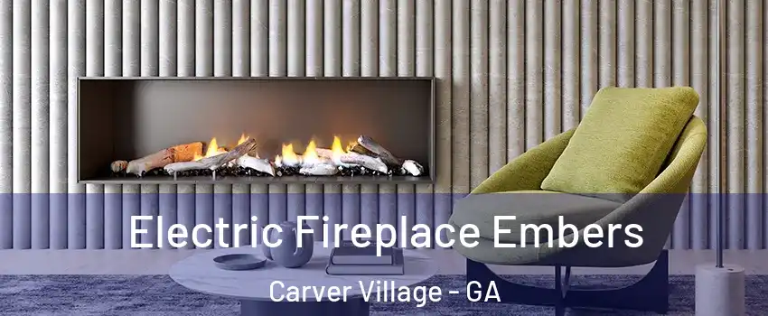 Electric Fireplace Embers Carver Village - GA