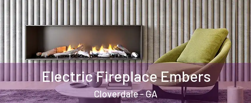 Electric Fireplace Embers Cloverdale - GA