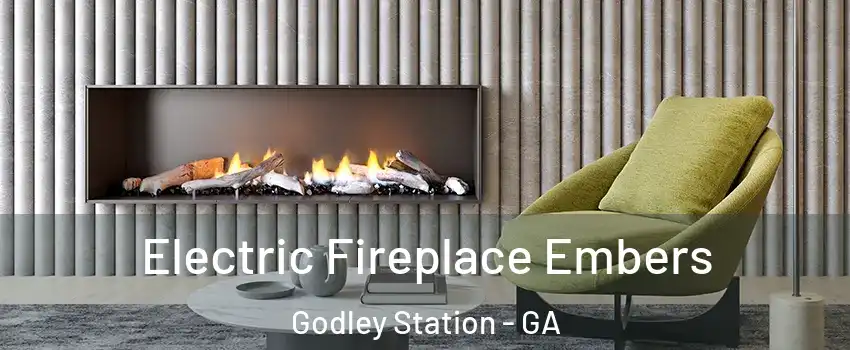 Electric Fireplace Embers Godley Station - GA