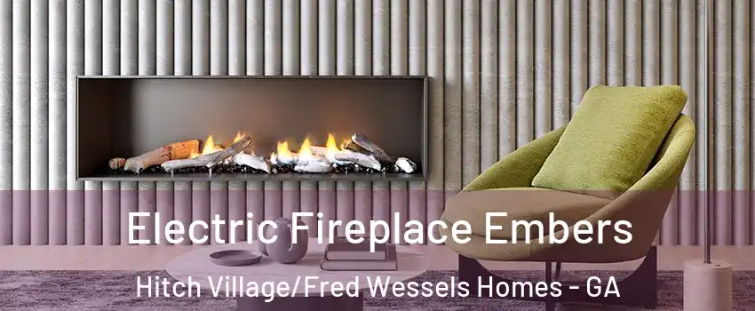 Electric Fireplace Embers Hitch Village/Fred Wessels Homes - GA