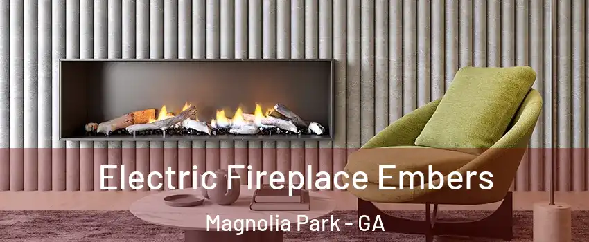 Electric Fireplace Embers Magnolia Park - GA