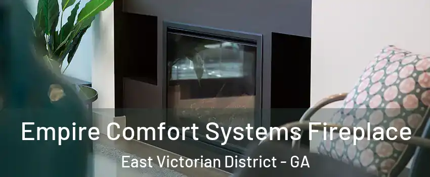 Empire Comfort Systems Fireplace East Victorian District - GA