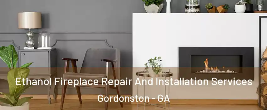 Ethanol Fireplace Repair And Installation Services Gordonston - GA
