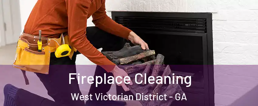 Fireplace Cleaning West Victorian District - GA