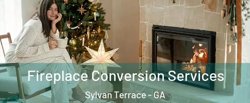 Fireplace Conversion Services Sylvan Terrace - GA