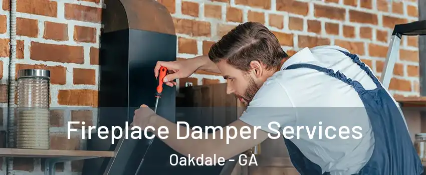 Fireplace Damper Services Oakdale - GA