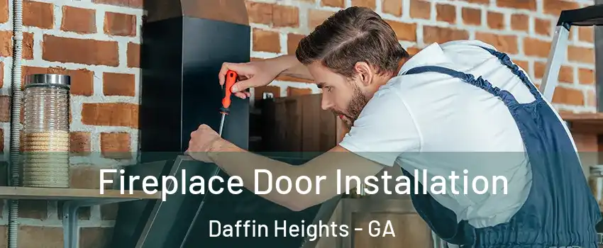 Fireplace Door Installation Daffin Heights - GA