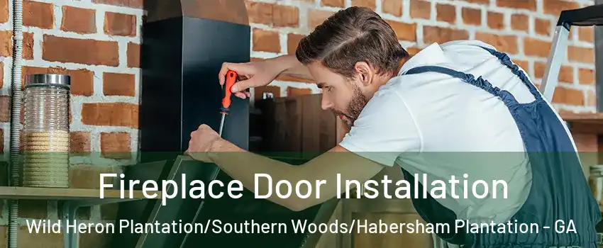 Fireplace Door Installation Wild Heron Plantation/Southern Woods/Habersham Plantation - GA