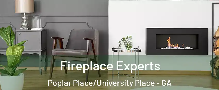 Fireplace Experts Poplar Place/University Place - GA