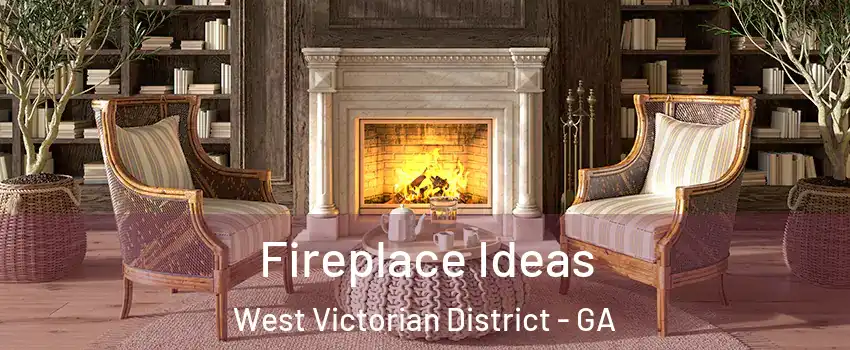 Fireplace Ideas West Victorian District - GA