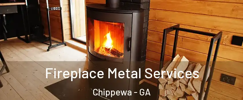 Fireplace Metal Services Chippewa - GA