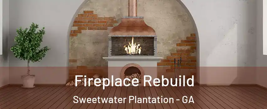 Fireplace Rebuild Sweetwater Plantation - GA