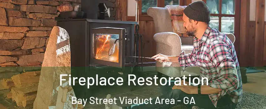 Fireplace Restoration Bay Street Viaduct Area - GA
