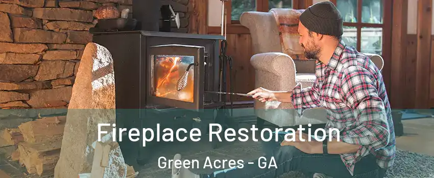 Fireplace Restoration Green Acres - GA