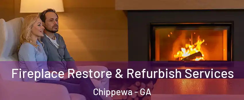 Fireplace Restore & Refurbish Services Chippewa - GA