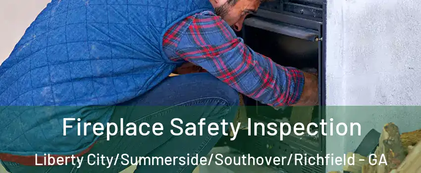 Fireplace Safety Inspection Liberty City/Summerside/Southover/Richfield - GA
