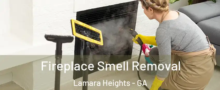 Fireplace Smell Removal Lamara Heights - GA