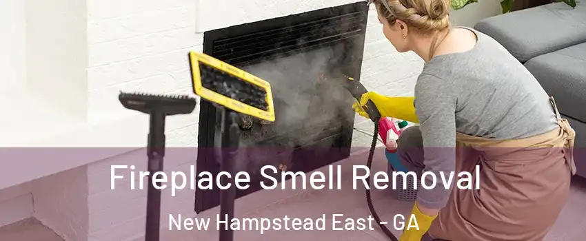 Fireplace Smell Removal New Hampstead East - GA