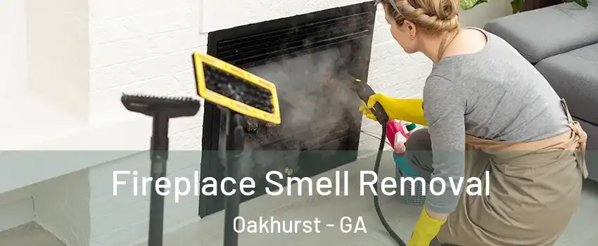 Fireplace Smell Removal Oakhurst - GA
