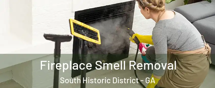 Fireplace Smell Removal South Historic District - GA