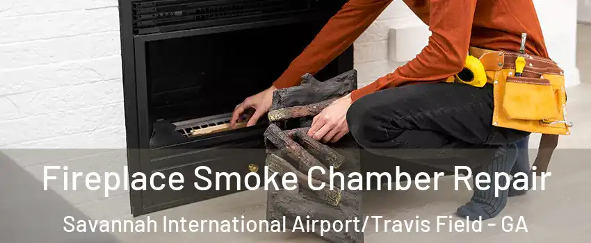 Fireplace Smoke Chamber Repair Savannah International Airport/Travis Field - GA