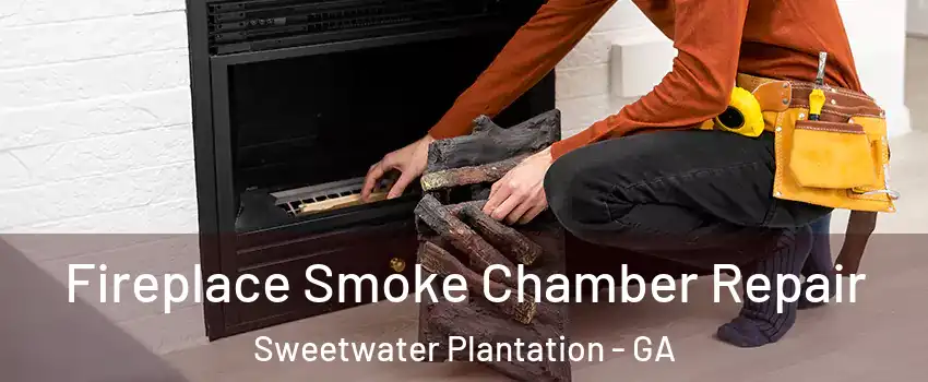 Fireplace Smoke Chamber Repair Sweetwater Plantation - GA