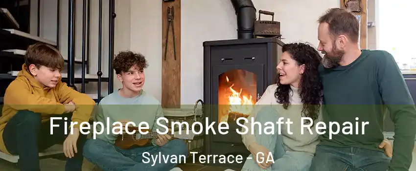 Fireplace Smoke Shaft Repair Sylvan Terrace - GA