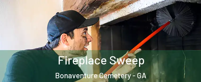 Fireplace Sweep Bonaventure Cemetery - GA