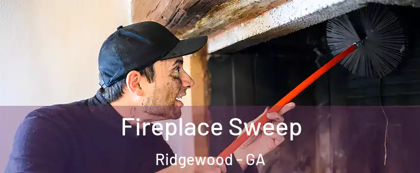 Fireplace Sweep Ridgewood - GA