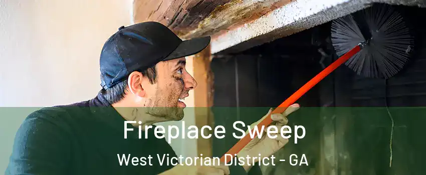 Fireplace Sweep West Victorian District - GA