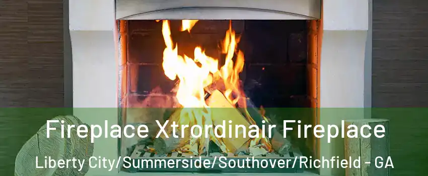 Fireplace Xtrordinair Fireplace Liberty City/Summerside/Southover/Richfield - GA