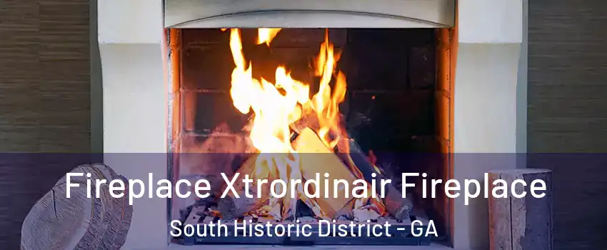 Fireplace Xtrordinair Fireplace South Historic District - GA