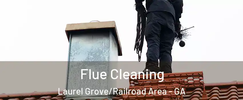 Flue Cleaning Laurel Grove/Railroad Area - GA