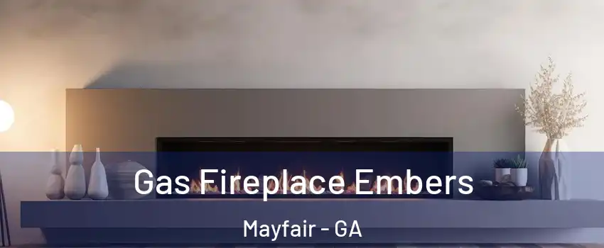 Gas Fireplace Embers Mayfair - GA