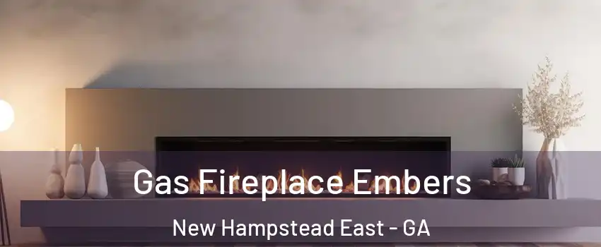 Gas Fireplace Embers New Hampstead East - GA
