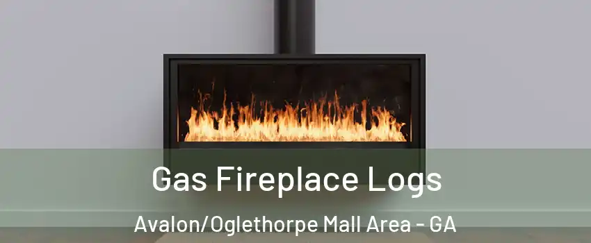 Gas Fireplace Logs Avalon/Oglethorpe Mall Area - GA