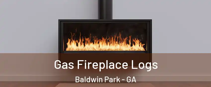 Gas Fireplace Logs Baldwin Park - GA