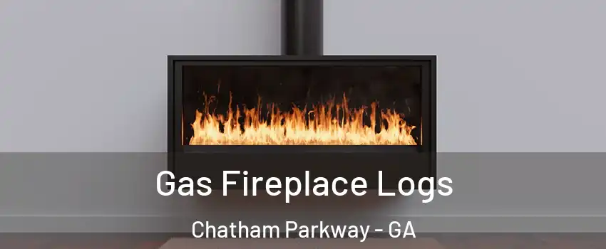 Gas Fireplace Logs Chatham Parkway - GA
