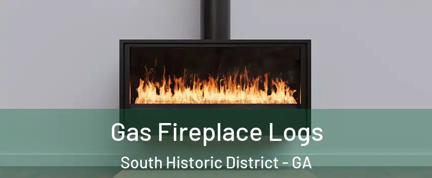 Gas Fireplace Logs South Historic District - GA