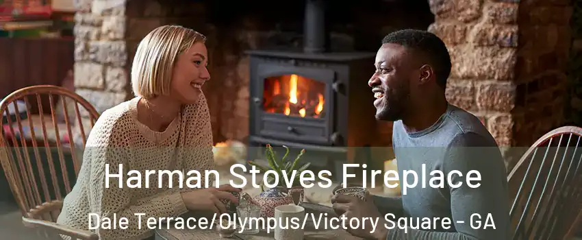 Harman Stoves Fireplace Dale Terrace/Olympus/Victory Square - GA