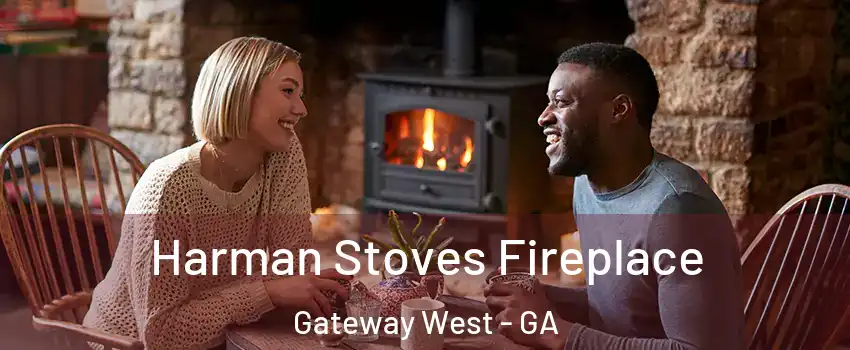 Harman Stoves Fireplace Gateway West - GA