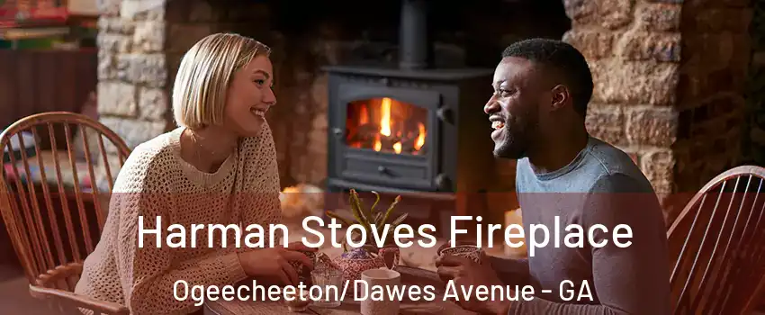 Harman Stoves Fireplace Ogeecheeton/Dawes Avenue - GA