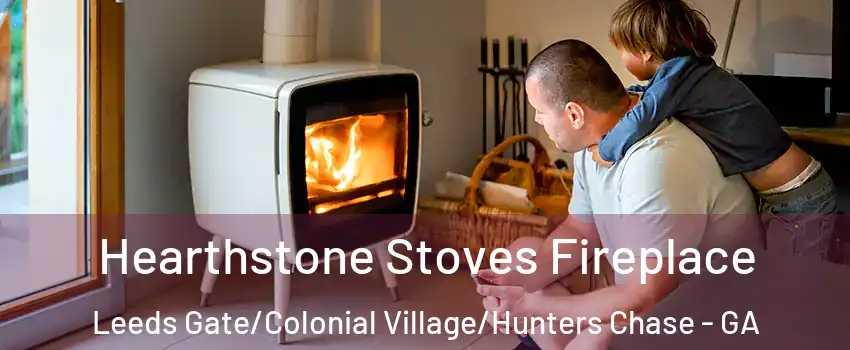 Hearthstone Stoves Fireplace Leeds Gate/Colonial Village/Hunters Chase - GA