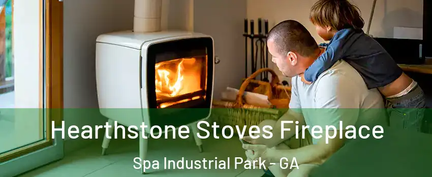 Hearthstone Stoves Fireplace Spa Industrial Park - GA