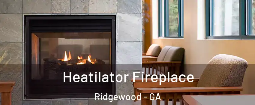 Heatilator Fireplace Ridgewood - GA