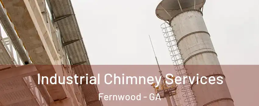 Industrial Chimney Services Fernwood - GA