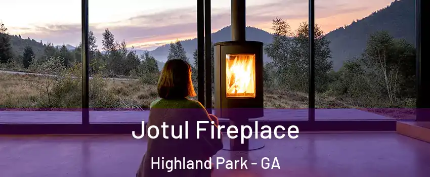 Jotul Fireplace Highland Park - GA