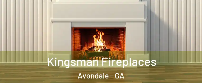 Kingsman Fireplaces Avondale - GA